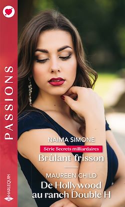 Télécharger le livre :  Brûlant frisson - De Hollywood au ranch Double H