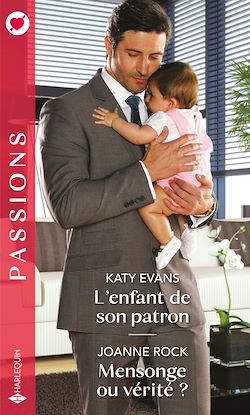 Télécharger le livre :  L'enfant de son patron - Mensonge ou vérité ?