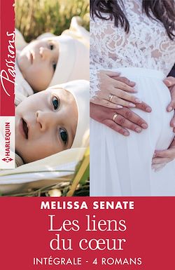 Télécharger le livre :  Les liens du coeur - Intégrale 4 romans