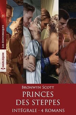 Télécharger le livre :  Princes des steppes - Intégrale 4 romans