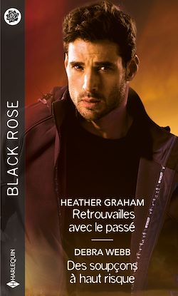 Télécharger le livre :  Retrouvailles avec le passé - Des soupçons à haut risque