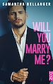 Télécharger le livre :  Will You Marry Me ?