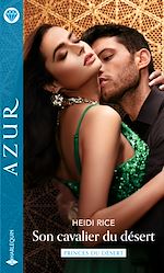 Télécharger le livre :  Son cavalier du désert