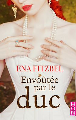 Télécharger le livre :  Envoûtée par le duc