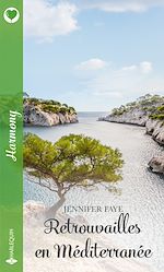 Télécharger le livre :  Retrouvailles en Méditerranée