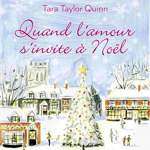 Download the eBook: Quand l'amour s'invite à Noël