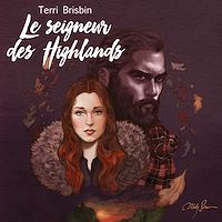 Téléchargez le livre :  Le seigneur des Highlands