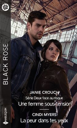 Télécharger le livre :  Une femme sous tension - La peur dans tes yeux