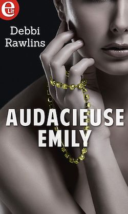 Télécharger le livre :  Audacieuse Emily