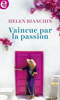 Télécharger le livre :  Vaincue par la passion