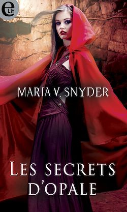 Télécharger le livre :  Les secrets d'opale