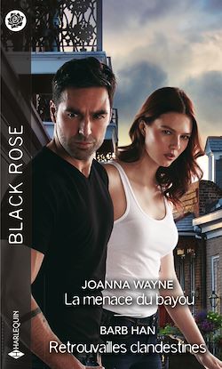 Télécharger le livre :  La menace du bayou - Retrouvailles clandestines