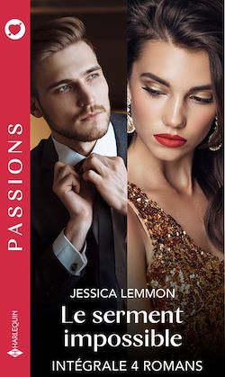 Télécharger le livre :  Le serment impossible - Intégrale 4 romans