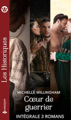 Télécharger le livre :  Coeur de guerrier - Intégrale 3 romans