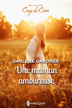 Télécharger le livre :  Une maman amoureuse
