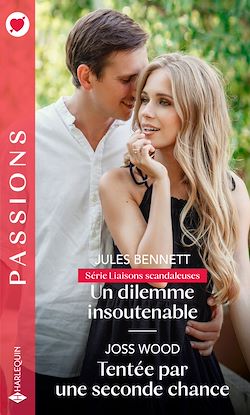 Télécharger le livre :  Un dilemme insoutenable - Tentée par une seconde chance