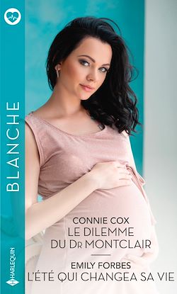 Télécharger le livre :  Le dilemme du Dr Montclair - L'été qui changea sa vie