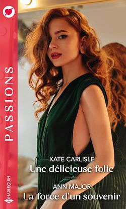 Télécharger le livre :  Une délicieuse folie - La force d'un souvenir