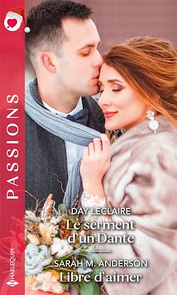 Télécharger le livre :  Le serment d'un Dante - Libre d'aimer