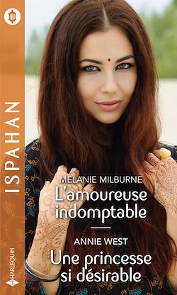 Télécharger le livre :  L'amoureuse indomptable - Une princesse si désirable