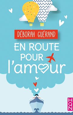 Télécharger le livre :  En route pour l'amour