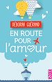 Télécharger le livre :  En route pour l'amour