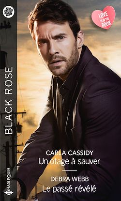 Télécharger le livre :  Un otage à sauver - Le passé révélé