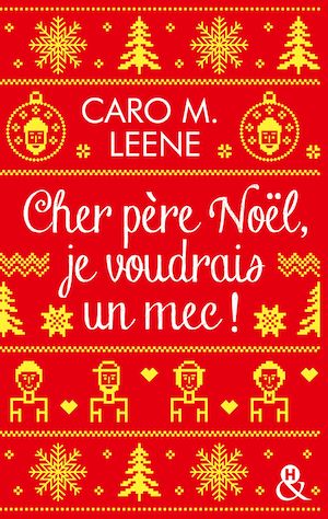 Téléchargez le livre :  Cher père Noël, je voudrais un mec !