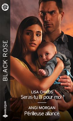 Télécharger le livre :  Seras-tu là pour moi ? - Périlleuse alliance