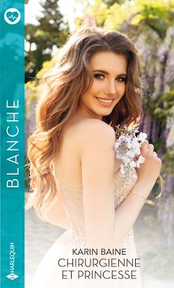 Télécharger le livre :  Chirurgienne et princesse