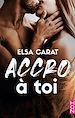 Télécharger le livre :  Accro à toi