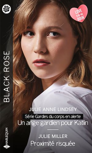 Téléchargez le livre :  Un ange gardien pour Katlin - Proximité risquée