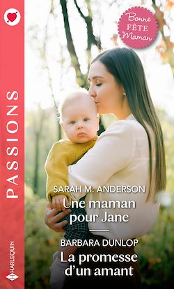 Télécharger le livre :  Une maman pour Jane - La promesse d'un amant