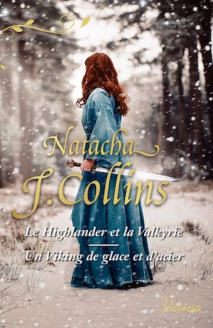 Téléchargez le livre :  Le Highlander et la Valkyrie - Un viking de glace et d'acier