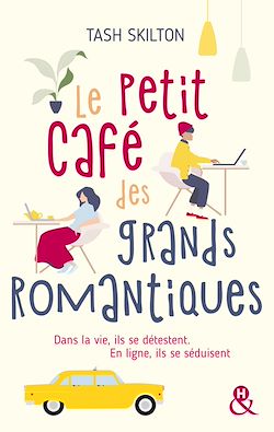 Télécharger le livre :  Le petit café des grands romantiques