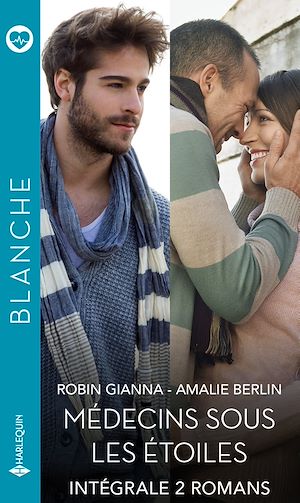 Téléchargez le livre :  Intégrale de la série Blanche "Médecins sous les étoiles"