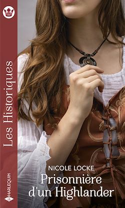 Télécharger le livre :  Prisonnière d'un Highlander