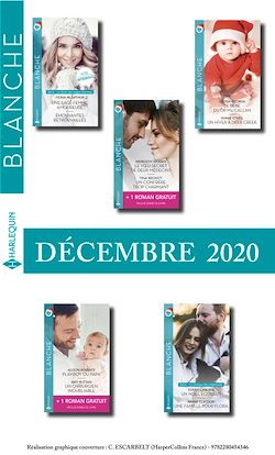 Télécharger le livre :  Pack mensuel Blanche : 10 romans + 2 gratuits (Décembre 2020)