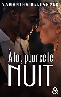 Télécharger le livre :  A toi, pour cette nuit