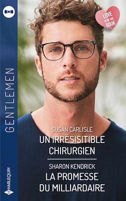 Télécharger le livre :  Un irrésistible chirurgien - La promesse du milliardaire