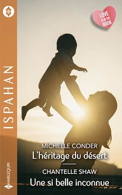 Télécharger le livre :  L'héritage du désert - Une si belle inconnue