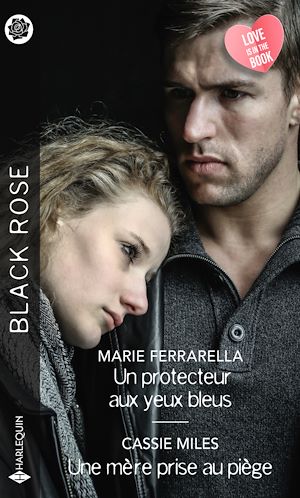 Téléchargez le livre :  Un protecteur aux yeux bleus - Une mère prise au piège