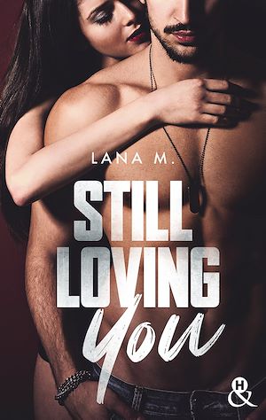 Téléchargez le livre :  Still Loving You