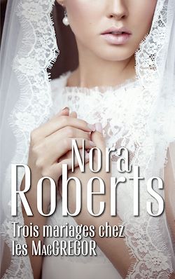Télécharger le livre :  Trois mariages chez les MacGregor