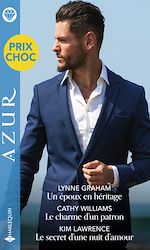 Télécharger le livre :  Un époux en héritage - Le charme d'un patron - Le secret d'une nuit d'amour