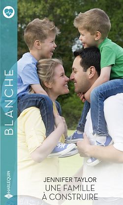 Télécharger le livre :  Une famille à construire