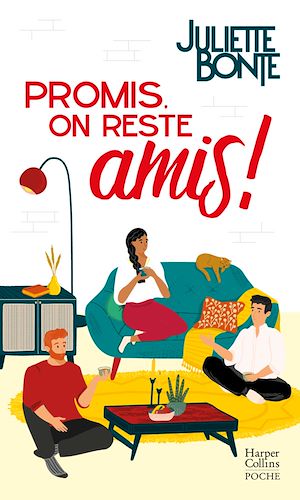 Téléchargez le livre :  Promis, on reste amis !