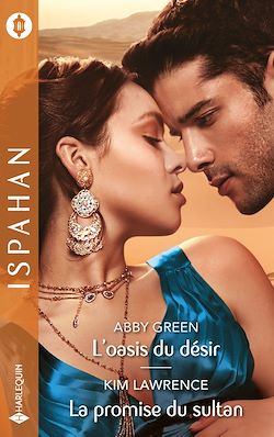Télécharger le livre :  L'oasis du désir-La promise du sultan