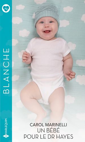 Téléchargez le livre :  Un bébé pour le Dr Hayes