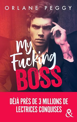 Téléchargez le livre :  My Fucking Boss